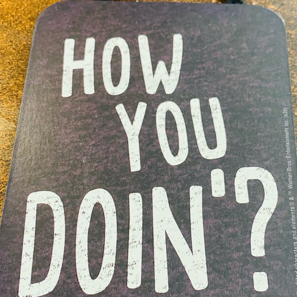 Friends How You Doin’? Hanging Sign NWT